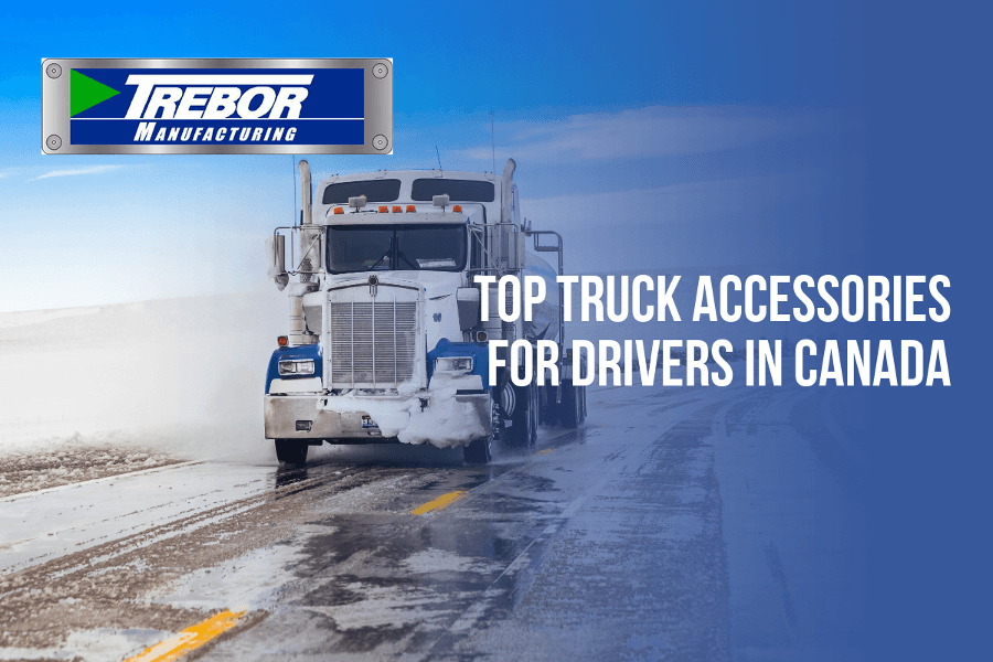 Truck drivers: it’s time to get ready for winter with these 6 truck accessories!