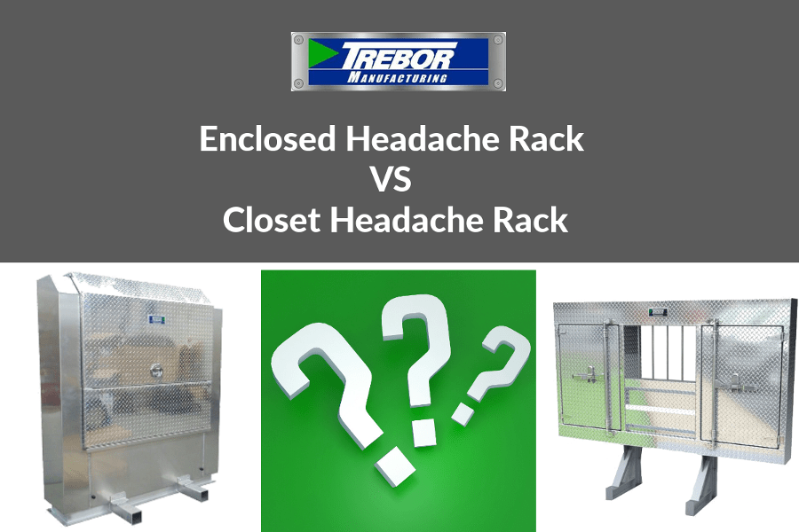 Enclosed Headache Rack vs Closet Headache Rack - Trebor Manufacturing